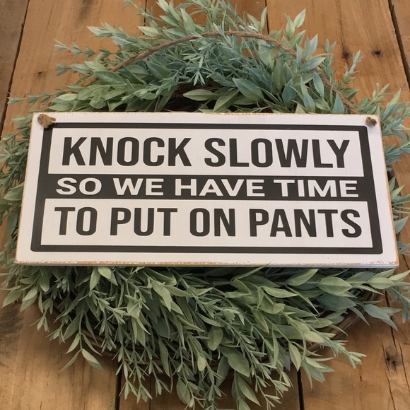 summers at stella’s Other - 🛒2/$30!🛒 Knock Slowly - Wood Painted Sign